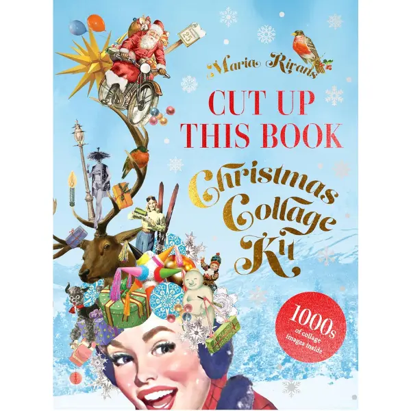 Cut Up This Book: Christmas Collage Kit