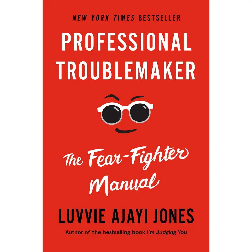 USED-Professional Troublemaker: The Fear-Fighter Manual (Hardcover)