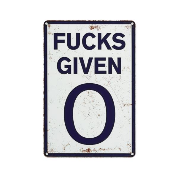 Funny Garage 0 Fucks Given 12 x 8 Inches Vintage Metal Tin Signs Parody Speed Limit Accessories Funny Office