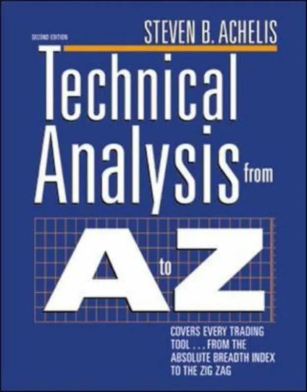 USED Book - Technical Analysis from A to Z, 2nd Edition by Steven Achelis (Hardcover) - english