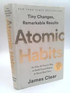 USED Book - Atomic Habits: An Easy & Proven Way to Build Good Habits & Break Bad Ones by Clear, James (Hardcover) - english