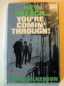 USED-Hey Preach.You're Comin' Through! by David Wilderson (Hardcover)