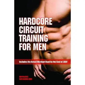USED-Hardcore Circuit Training for Men by McHale, James (Paperback)