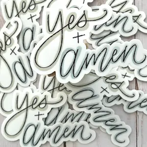 Yes and Amen Sticker