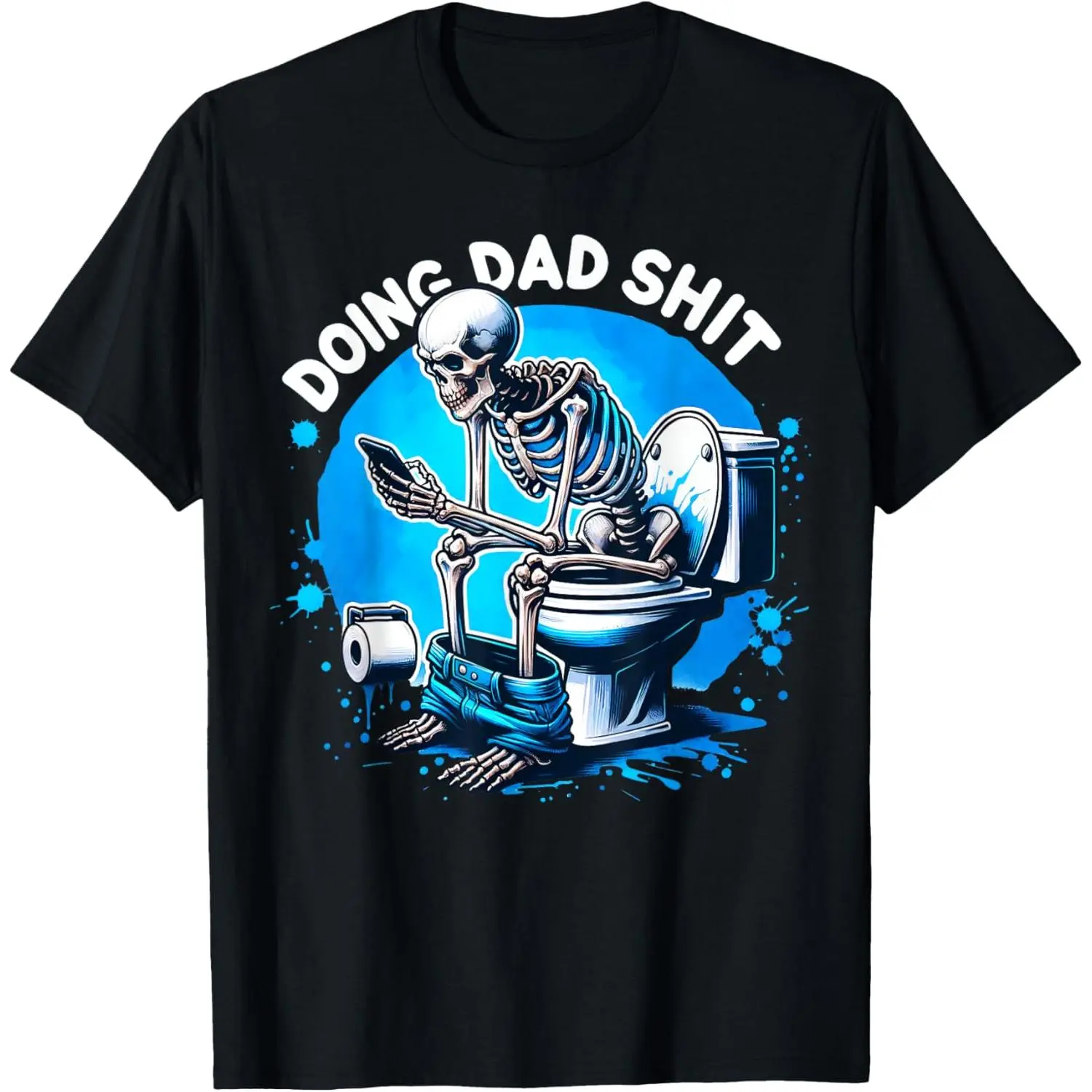 Women's Casual Cotton Distressed Short-Sleeve Streetwear T-Shirt - Funny "Doing Hot Dad Shits" Skeleton Design for Father's Day Gifting, Shortsleeve, Graphic