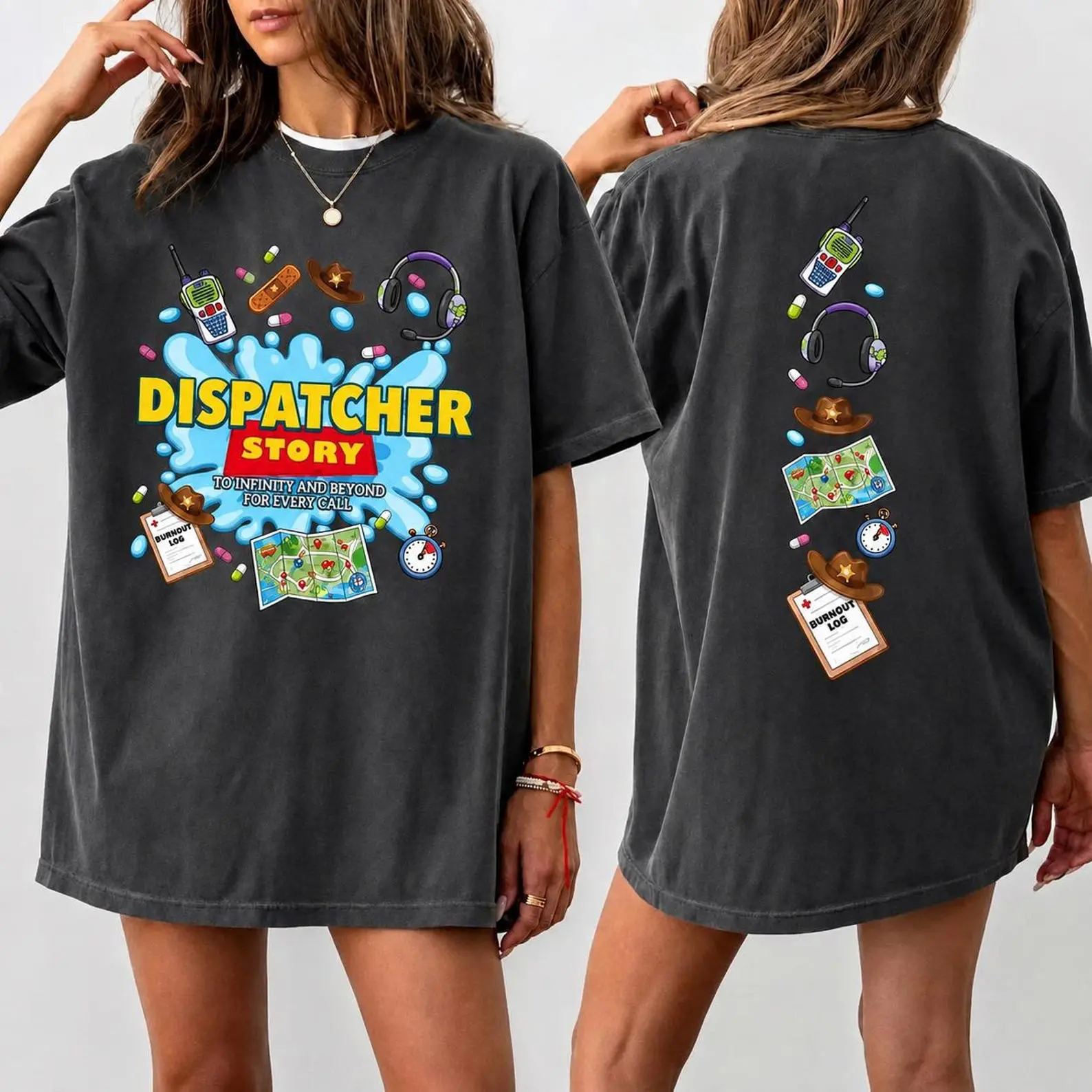 Dispatcher Story Shirt, 911 Dispatcher Tee, Emergency Dispatch Shirt, Funny First Responder Gift, Front and Back Print