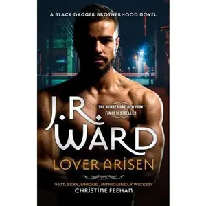 USED-Lover Arisen (Black Dagger Brotherhood Series) by J.R. Ward (Paperback)