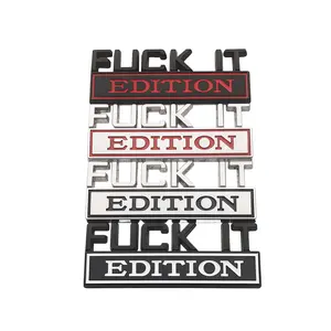 Sturdy 3D Metal "FUCK IT EDITION" Letter Car Badge Emblem - Corrosion-Resistant Glossy Black Double-Sided Long-Wearing Truck Exterior Modification Decal, Universal Personalized Auto Accessory