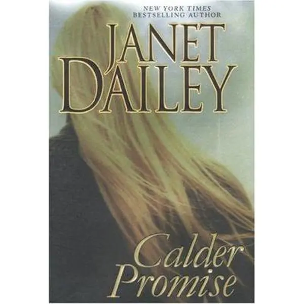 USED-Calder Promise by Janet Dailey (Hardcover)