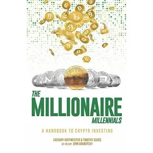 USED-The Millionaire Millennials: A Handbook to Crypto Investing by Timothy Suggs (Paperback)