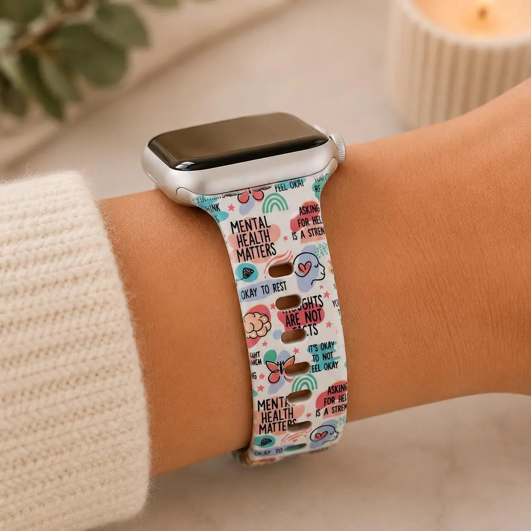 Mental Health Awareness Watch Band | Positive Reminder Watch Strap | Self Care Inspirational Watch Band