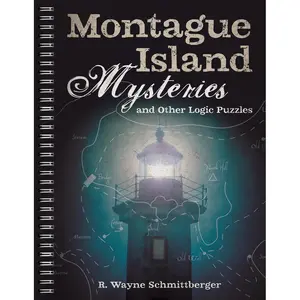 Montague Island Mysteries and Other Logic Puzzles
