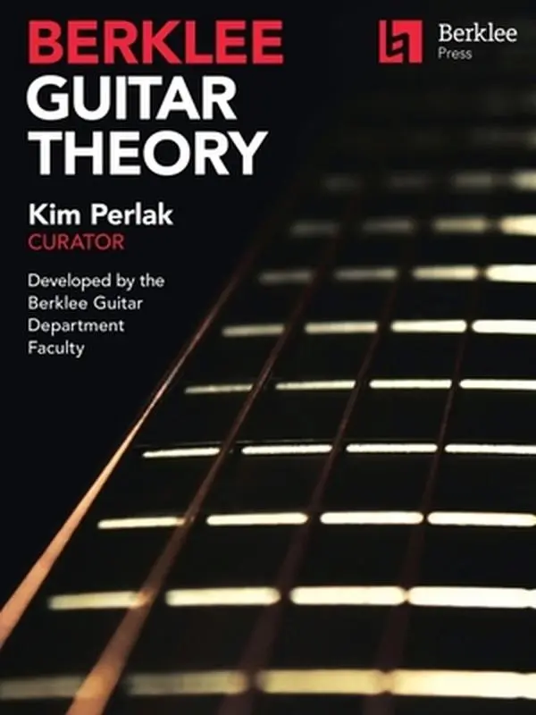 Berklee Guitar Theory Book - Kim Perlak, Paperback, Includes Harmony, Building Blocks, Scales, Chords for Expressive Playing