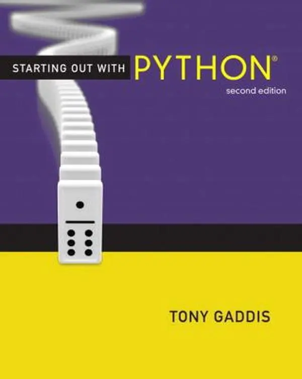 Used Computer Programming Textbook - Starting Out with Python (2nd Edition, Gaddis Series) by Tony Gaddis, Paperback English Tutorial for Learning Code