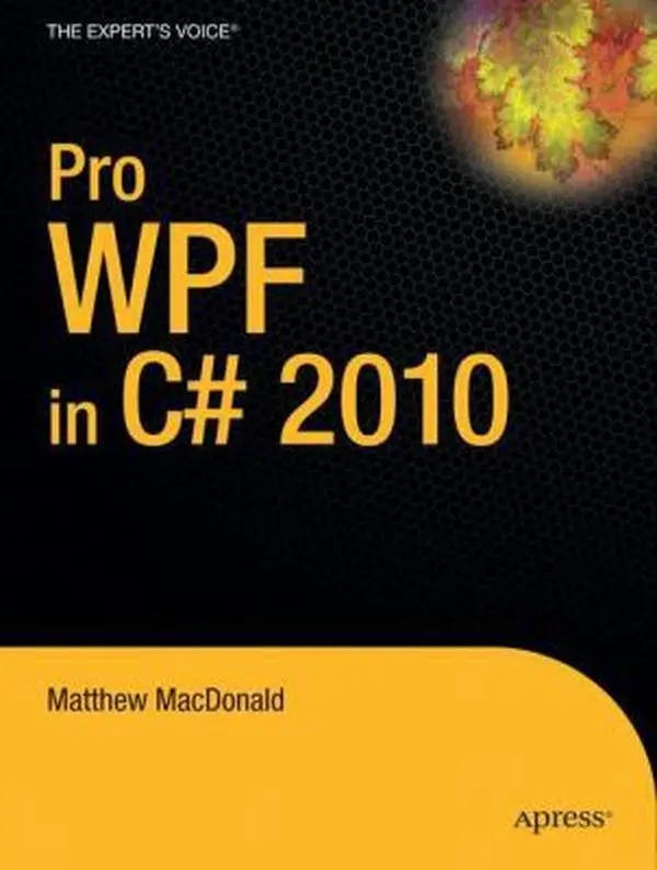 USED-Pro WPF in C# 2010: Windows Presentation Foundation in .Net 4 by MacDonald, Matthew (Paperback)