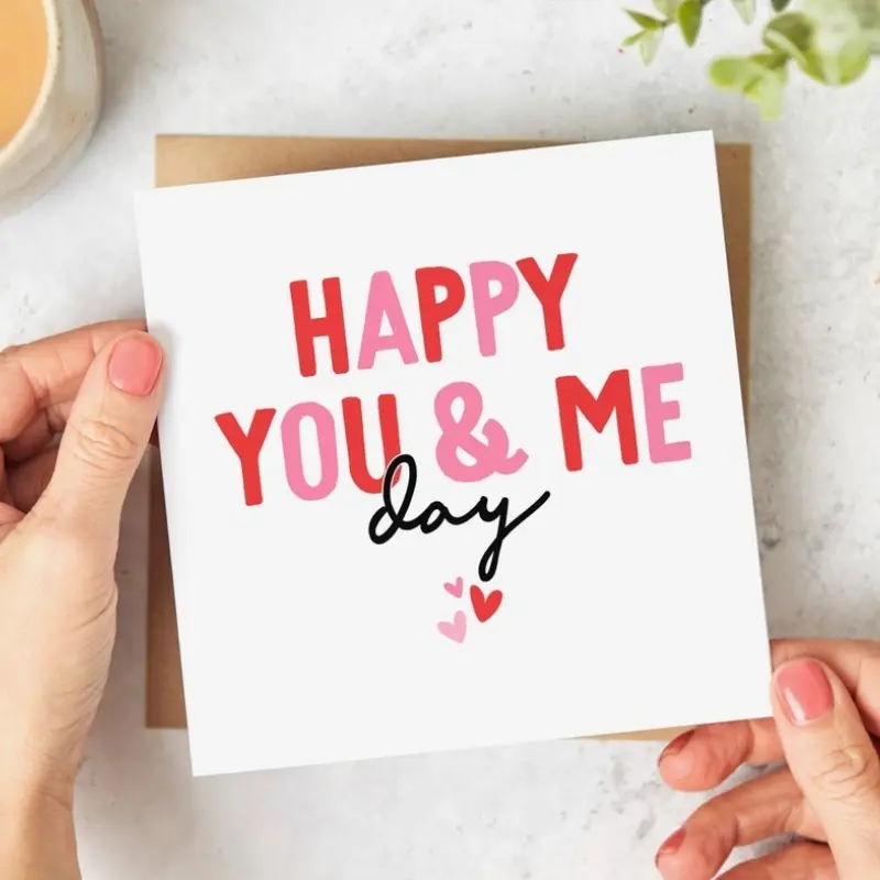 1pc Happy You and Me Day - Anniversary Card - Valentine's Day Card - Personalized Card