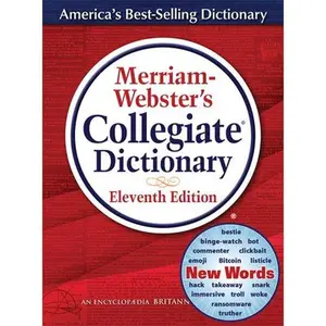 USED-Merriam-Webster's Collegiate Dictionary, 11th Ed. by Merriam-Webster (Hardcover)