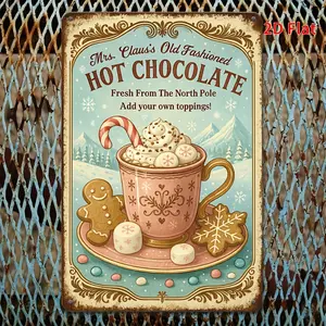 2D Flat, 1pc Vintage Metal Tin Sign - Mrs. Claus's Hot Chocolate with Hot Cocoa Cup, Gingerbread  -  Christmas Decor - Durable Tin Metal Poster for Home, Cafe, Farmhouse - Holiday Decoration Gift (20.32x30.48cm) - Easy Hanging with Pre-Drilled Holes