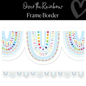 Over the Rainbow Bulletin Board Border