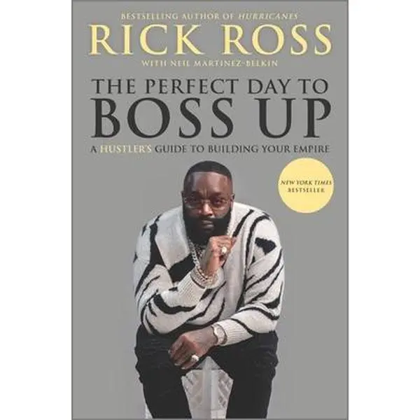 USED Book - The Perfect Day to Boss Up: A Hustler's Guide to Building Your Empire by Ross, Rick (Hardcover) - english