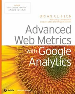 USED-Advanced Web Metrics with Google Analytics by Brian Clifton (Paperback)