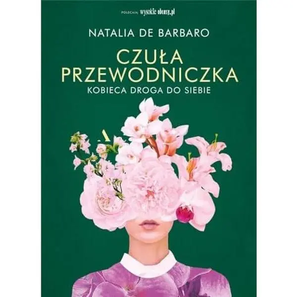 USED-Czula przewodniczka Kobieca droga do siebie by Barbaro Natalia de (Paperback)