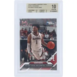 Mark Sears University of Alabama 2025 Bowman University Now March Madness #14 BGS Authenticated 10 Card - 9.5,10,10,10 Subgrades