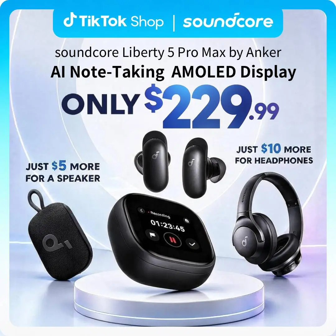 soundcore Anker Liberty 5 Pro Max Wireless Earbuds, Exclusive Limited: Add $5/$10 for Extra Premium Gift, AI Note-Taker for In-Person Meetings, Whisper-Clear Calls, Active Noise Cancelling, 1.78" AMOLED Smart5 Mins Charge = 4 Hrs Playtime