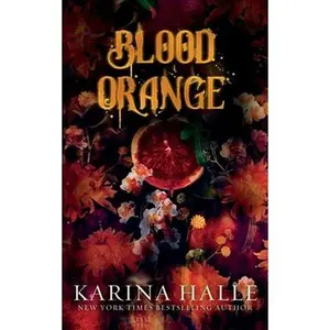 Blood Orange -- Karina Halle - Paperback