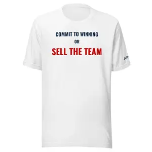 "Commit To Winning or Sell The Team" Unisex T-Shirt