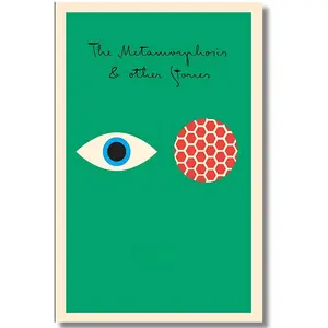 The Metamorphosis: And Other Stories by Franz Kafka (The Schocken Kafka Library)