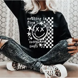 RTS NOTHING IS FINE EVERYTHING SUCKS SINGLE COLOR WHITE SCREEN PRINT transfer ADULT 10X12 9-L