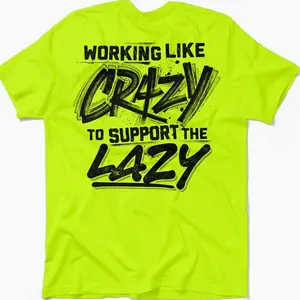Crazy - Men's Hi Visibility Safety Yellow Work T-Shirt Jersey Menswear Cotton/Poly Blend | Graphic tees Apparel | Funny, Sarcastic Half sleeve Shirt 5W6KT