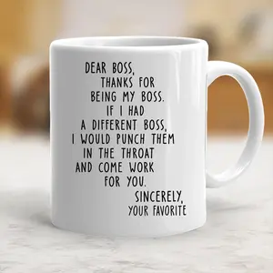 Dear Boss Mug - Reuseable Coffee Mug, Washable Ceramic Mug, Idea For Coworkers, best friends, family - scs11493