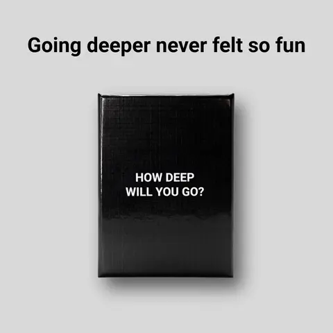 HOW DEEP WILL YOU GO? Original - Deep Question Card Game To Feel Closer With Friends, Family, Partner, Strangers, Anyone - For 2-8 Players
