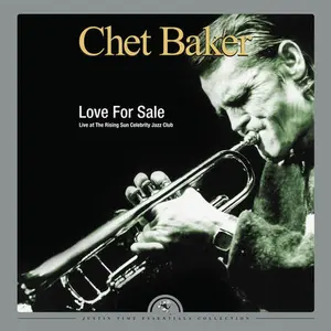 Chet Baker - Love For Sale: Live At The Rising Sun Celebrity  [VINYL RECORD - LP]