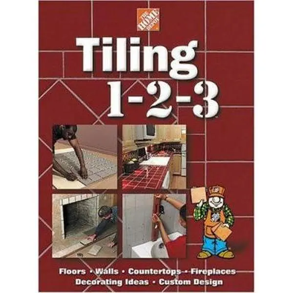 USED Book - Tiling 1-2-3: Floors, Walls, Countertops, Fireplaces, Decorating Ideas, Custom Design by charles-wing-john-p-holms-catherine-m-staub-home-depot-firm-staff (Hardcover) - english