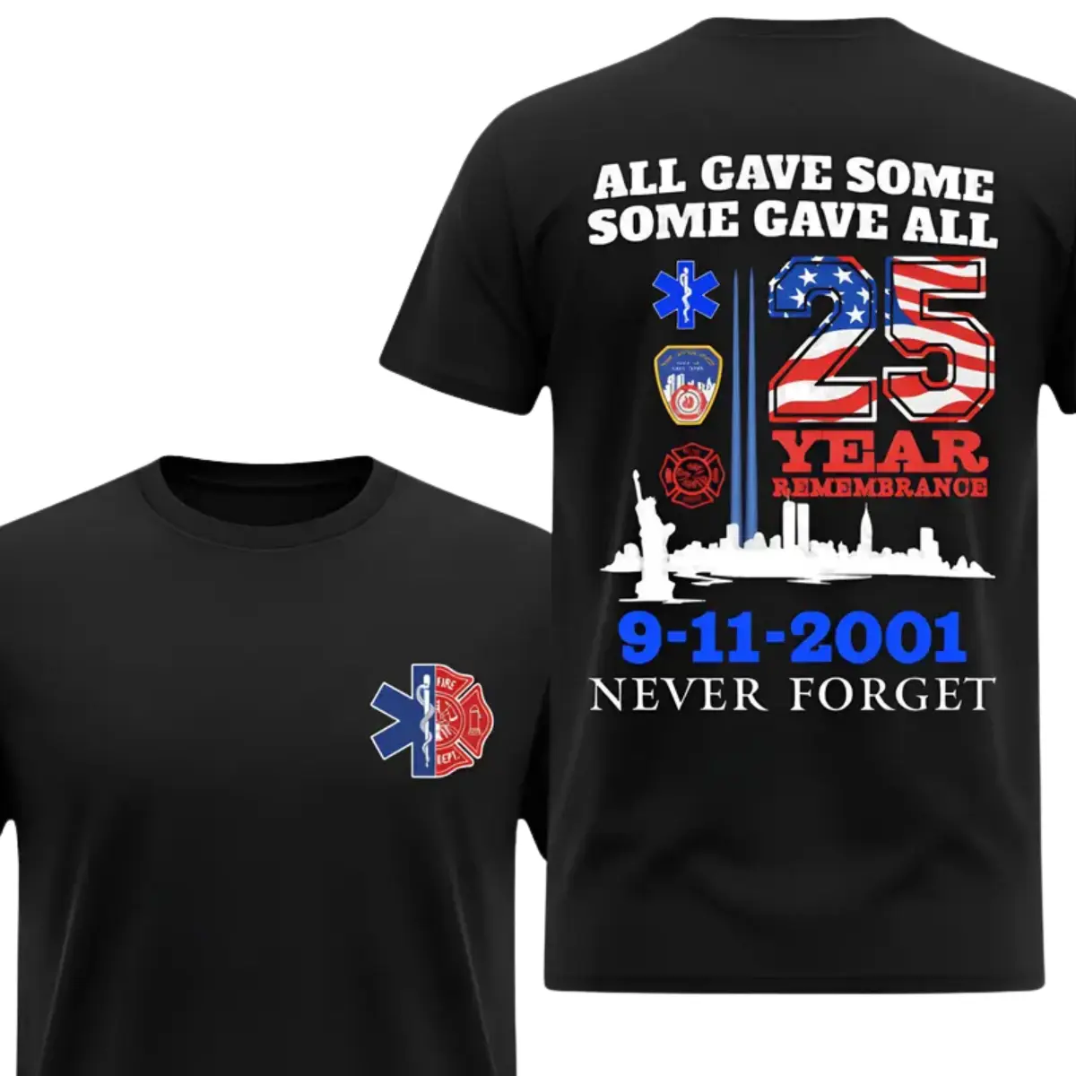 9/11 25 Year Remembrance Graphic Tee - All Gave Some Some Gave All Shirt | Patriotic First Responders Memorial | Heavy Cotton Gift for Heroes
