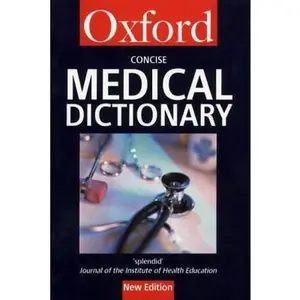 USED-Concise Medical Dictionary (Oxford Paperback Reference) by Elizabeth A. Martin (Editora) (Paperback)