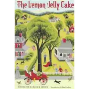 USED-The Lemon Jelly Cake by Smith, Madeline (Paperback)