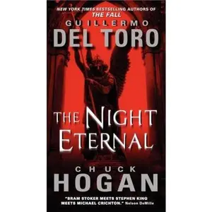 USED-The Night Eternal (The Strain Trilogy) by Guillermo del Toro (Unknown)