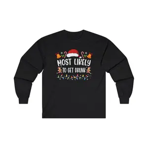 Christmas "Most Likely Too.." Ultra Cotton Long Sleeve Holiday Unisex Shirt
