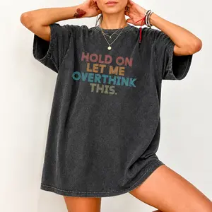 Plus Size Women's Washed Oversized T-Shirt with 'Wait a Minute I Need to Think' Graphic – Soft Round Neck, Short Sleeve, Comfortable Loose Fit for Spring to Fall Casual Wear