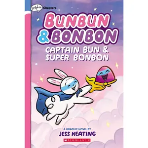 USED-Captain Bun & Super Bonbon: A Graphix Chapters Book (Bunbun & Bonbon #3): Volume 3 by Keating, Jess (Paperback)