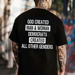 God Created Man and Woman Democrats Created All Other Gendrs T-shirt, Funny Shirts, Unisex Graphic Tees