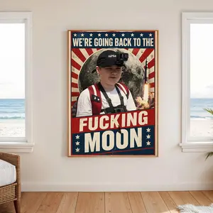 We’re Going Back to the Freakin’ Moon Poster – Artemis II Viral Kid Quote, Funny NASA Space Meme Wall Art