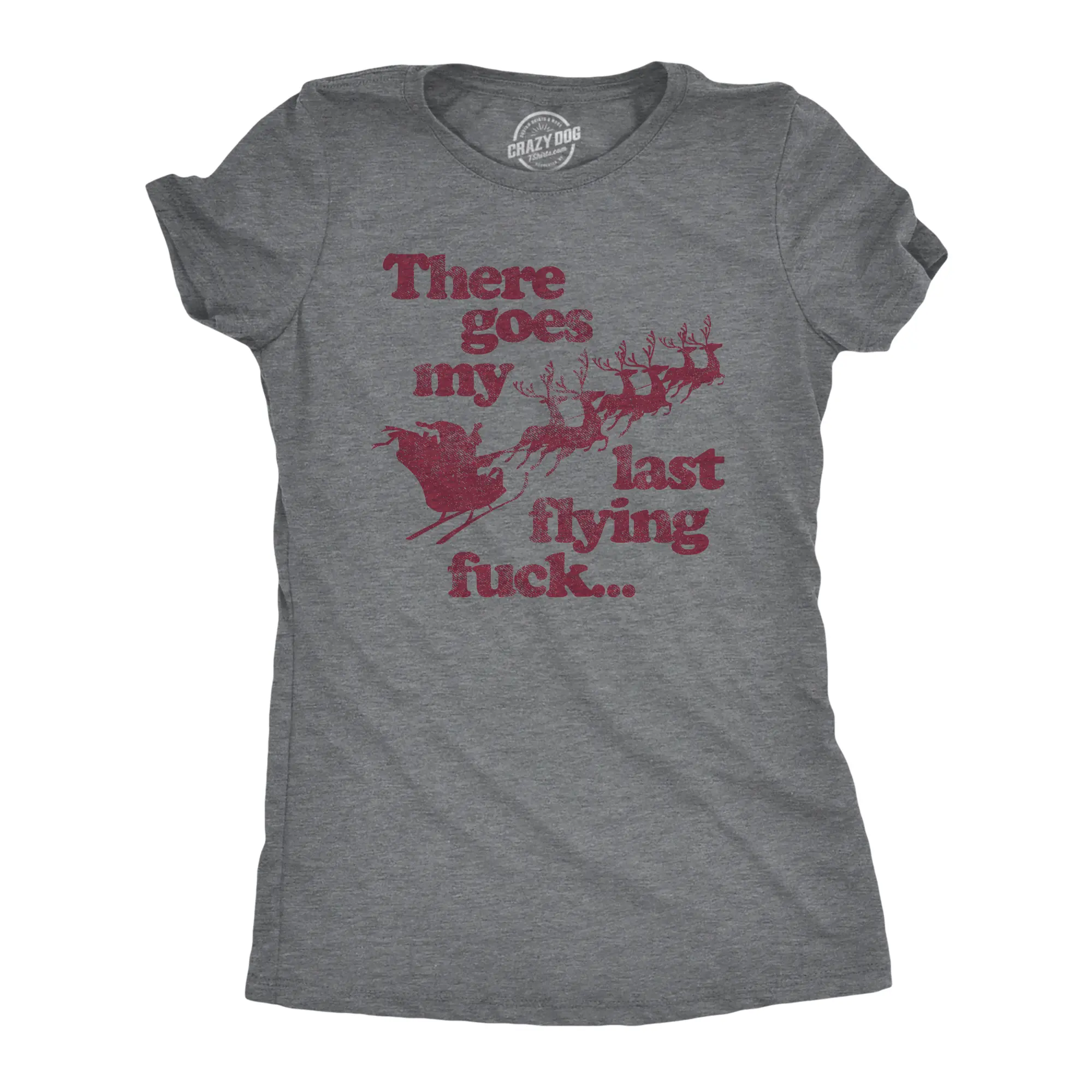 Womens There Goes My Last Flying F*ck T Shirt Funny Christmas Santa Graphic Tee Funny Womens T Shirts Cute Vintage Fashion Casual Ladies T-Shirt Gift Christmas Tops for Women Funny Sarcastic Top Women's Novelty Dark Grey