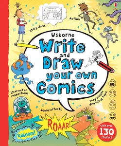 USED-Write and Draw Your Own Comics by Louie Stowell (Unknown)