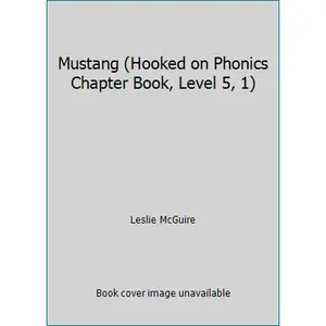 USED-Mustang (Hooked on Phonics Chapter Book, Level 5, 1) by Leslie McGuire (Paperback)
