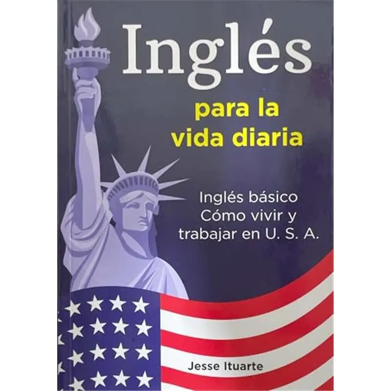 Ingles Para La Vida Diaria (Spanish Edition) Paperback